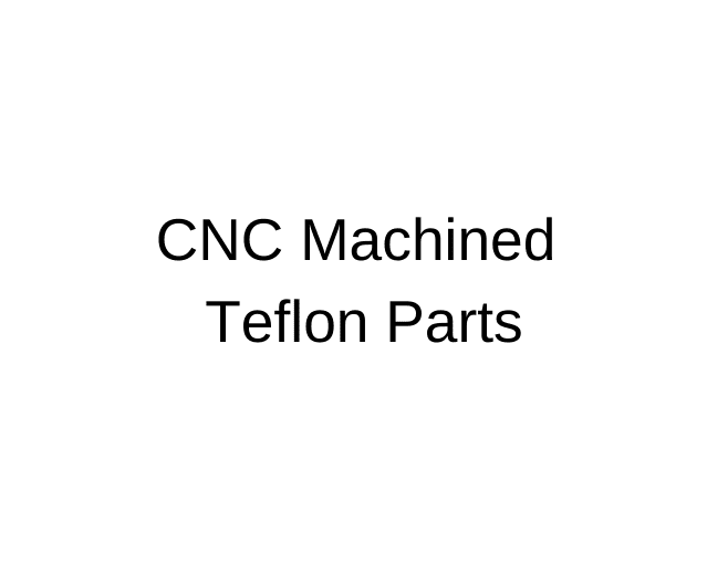 CNC加工的特氟龙零件